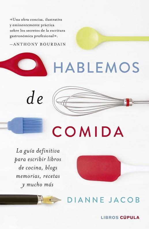 HABLEMOS DE COMIDA | 9788448023874 | JACOBS, DIANNE | Llibreria La Gralla | Librería online de Granollers