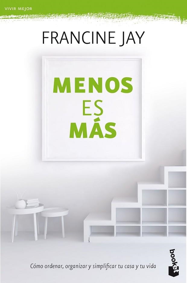 MENOS ES MÁS (BOLSILLO) | 9788408180296 | JAY, FRANCINE | Llibreria La Gralla | Llibreria online de Granollers