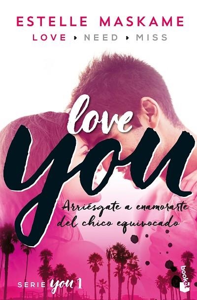 YOU 1. LOVE YOU (BOLSILLO) | 9788408181194 | MASKAME, ESTELLE | Llibreria La Gralla | Llibreria online de Granollers