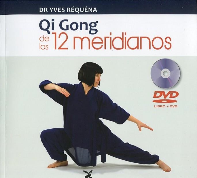 QI GONG DE LOS 12 MERIDIANOS (CON DVD) | 9788492470495 | REQUENA, YVES | Llibreria La Gralla | Llibreria online de Granollers