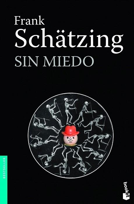 SIN MIEDO (BOOKET BESTSELLER 1279) | 9788408005315 | SCHÄTZING, FRANK  | Llibreria La Gralla | Librería online de Granollers