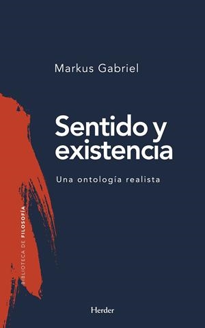 SENTIDO Y EXISTENCIA | 9788425438448 | GABRIEL, MARKUS | Llibreria La Gralla | Librería online de Granollers