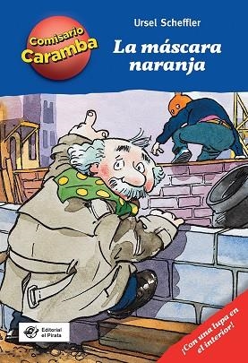 MÁSCARA NARANJA, LA | 9788494611551 | SCHEFFLER, URSEL | Llibreria La Gralla | Llibreria online de Granollers