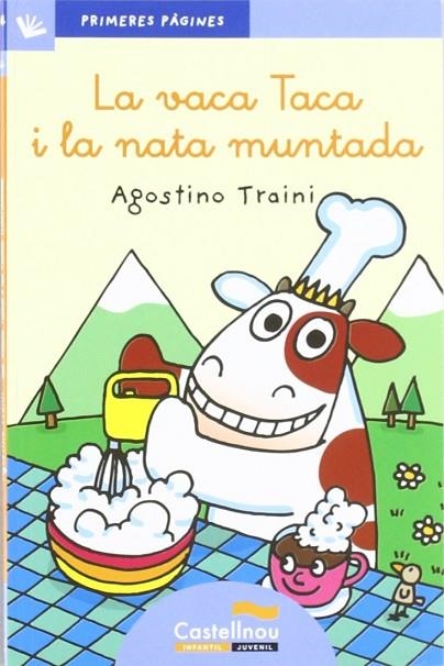 VACA TACA I LA NATA MUNTADA, LA (LLETRA LLIGADA) | 9788492701148 | TRAINI, AGOSTINO | Llibreria La Gralla | Librería online de Granollers
