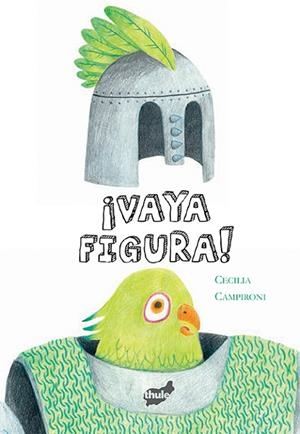 VAYA FIGURA | 9788416817160 | CAMPIRONI, CECILIA | Llibreria La Gralla | Librería online de Granollers
