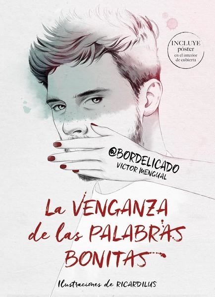 VENGANZA DE LAS PALABRAS BONITAS, LA | 9788490439036 | MENGUAL; VICTOR BORDELICADO / LOPEZ, RICARD | Llibreria La Gralla | Librería online de Granollers