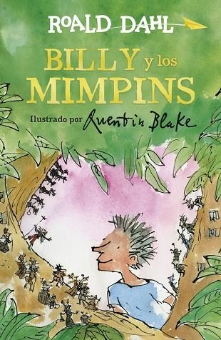 BILLY Y LOS MIMPINS | 9788420486895 | DAHL, ROALD | Llibreria La Gralla | Librería online de Granollers