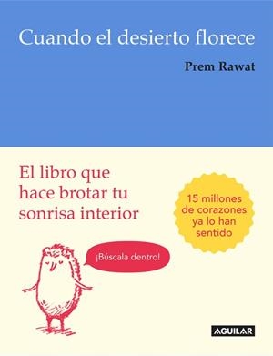 CUANDO EL DESIERTO FLORECE | 9788403516205 | RAWAT, PREM | Llibreria La Gralla | Llibreria online de Granollers