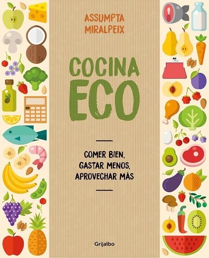 COCINA ECO | 9788416895434 | MIRALPEIX, ASSUMPTA | Llibreria La Gralla | Librería online de Granollers