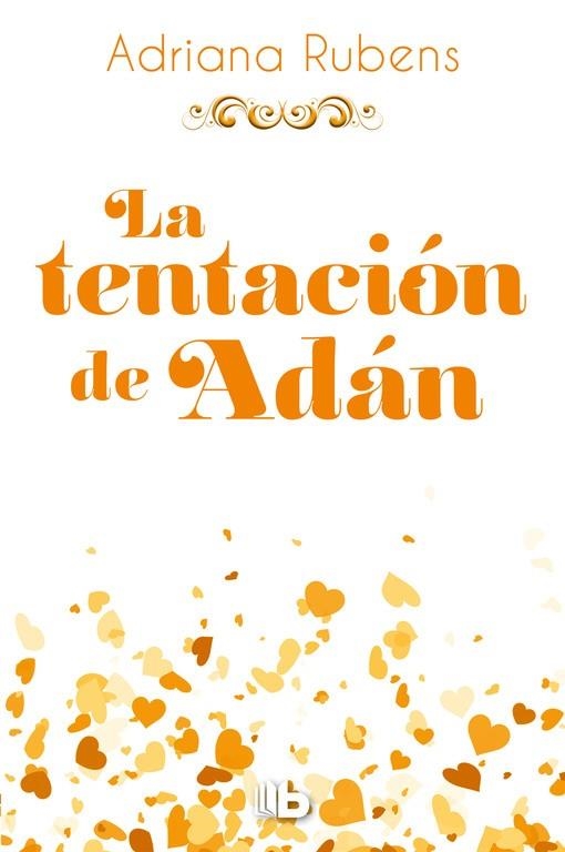 TENTACIÓN DE ADÁN, LA  (BILOGÍA PECADO ORIGINAL 2) | 9788490704288 | RUBENS, ADRIANA | Llibreria La Gralla | Llibreria online de Granollers
