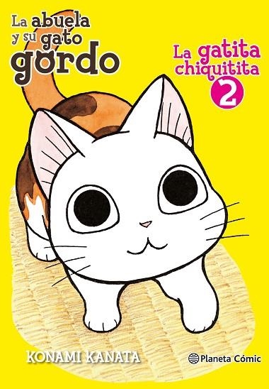 GATITA CHIQUITITA 2, LA | 9788491467090 | KANATA, KONAMI | Llibreria La Gralla | Llibreria online de Granollers