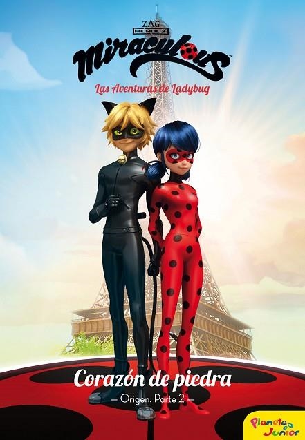 MIRACULOUS. CORAZÓN DE PIEDRA. ORIGEN. PARTE 2 | 9788408181057 | PRODIGIOSA-MIRACULOUS | Llibreria La Gralla | Librería online de Granollers
