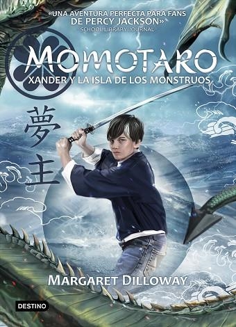 MOMOTARO. XANDER Y LA ISLA DE LOS MONSTRUOS | 9788408180371 | DILLOWAY, MARGARET | Llibreria La Gralla | Llibreria online de Granollers