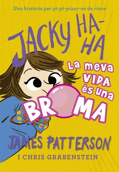JACKY HA-HA 2 | 9788424662387 | PATTERSON, JAMES | Llibreria La Gralla | Librería online de Granollers