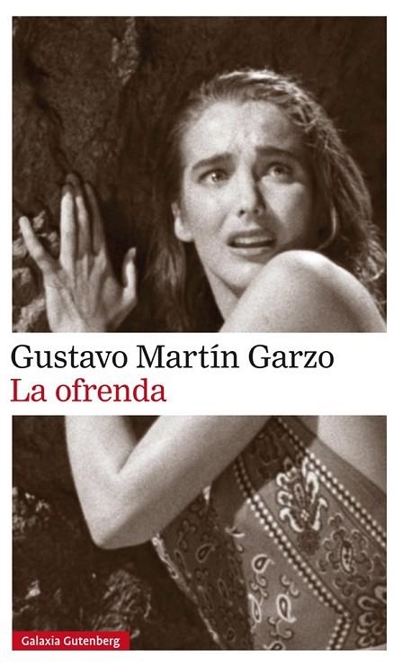 OFRENDA, LA | 9788416734856 | MARTÍN GARZO, GUSTAVO | Llibreria La Gralla | Llibreria online de Granollers