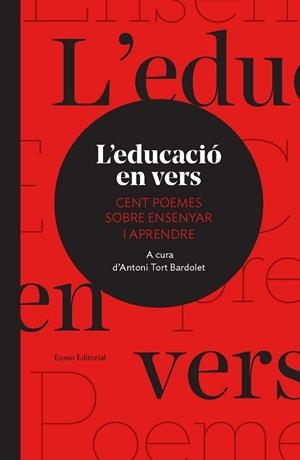 EDUCACIÓ EN VERS, L' | 9788497666121 | TORT BARDOLET, ANTONI | Llibreria La Gralla | Llibreria online de Granollers