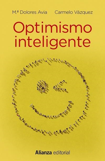 OPTIMISMO INTELIGENTE (BOLSILLO) | 9788491049623 | AVIA, Mª DOLORES/VÁZQUEZ, CARMELO | Llibreria La Gralla | Llibreria online de Granollers