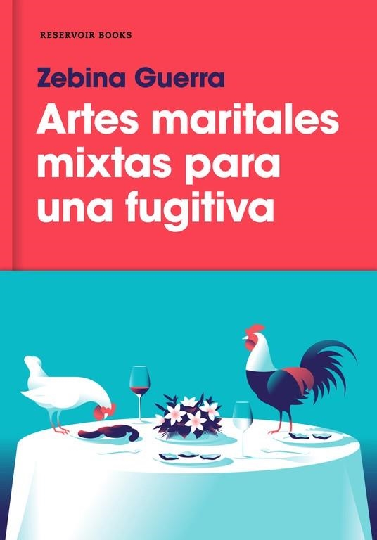 ARTES MARITALES MIXTAS PARA UNA FUGITIVA | 9788417125103 | GUERRA, ZEBINA | Llibreria La Gralla | Llibreria online de Granollers