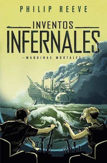 INVENTOS INFERNALES (SERIE MÁQUINAS MORTALES 3) | 9788420486871 | REEVE, PHILIP | Llibreria La Gralla | Llibreria online de Granollers