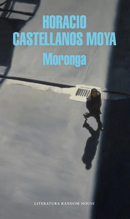 MORONGA | 9788439734055 | CASTELLANSO MOYA, HORACIO | Llibreria La Gralla | Librería online de Granollers