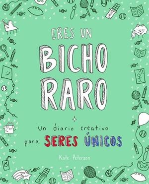 ERES UN BICHO RARO | 9788401020742 | PETERSON, KATE | Llibreria La Gralla | Librería online de Granollers