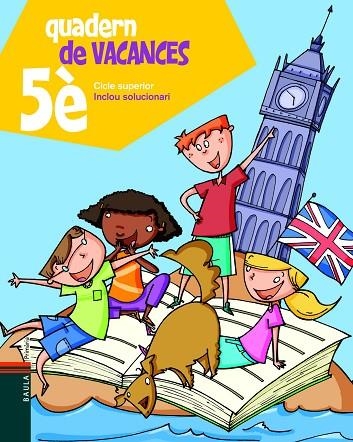 Q. VACANCES 5È C.S. INCLOU SOLUCIONARI | 9788447924301 | Llibreria La Gralla | Llibreria online de Granollers