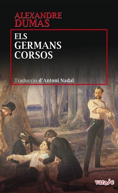 GERMANS CORSOS, ELS | 9788416163854 | DUMAS, ALEXANDRE | Llibreria La Gralla | Llibreria online de Granollers