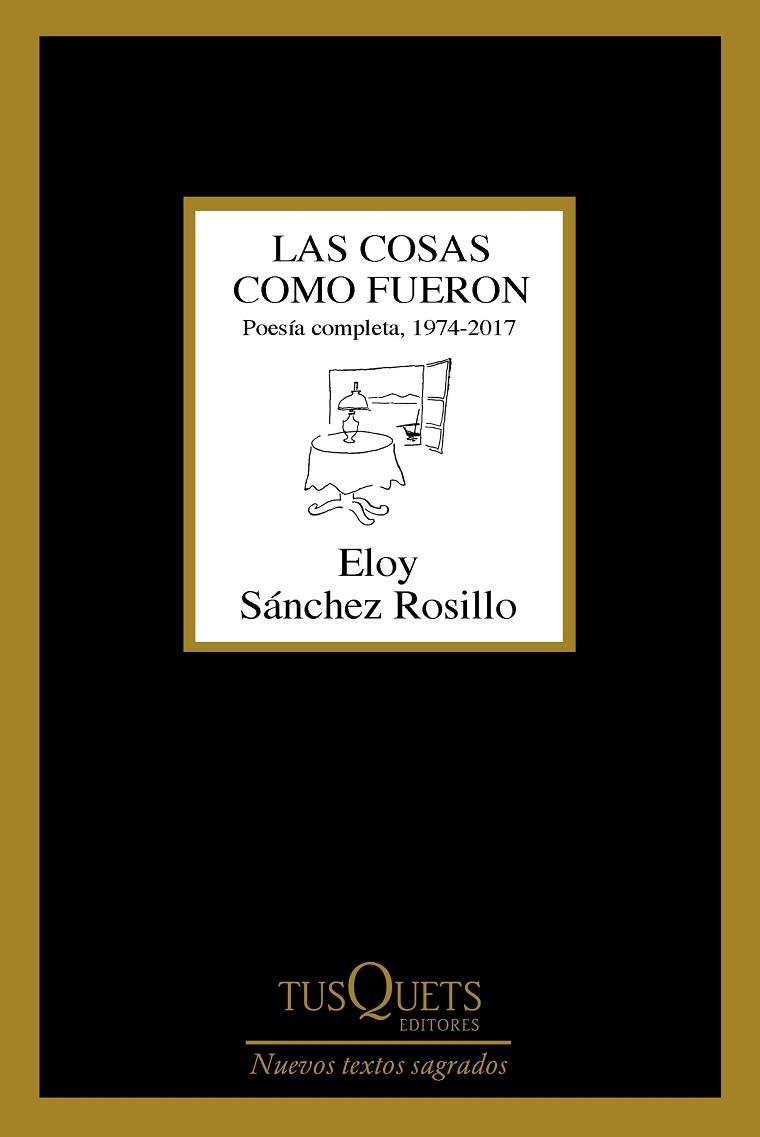 COSAS COMO FUERON, LAS | 9788490665022 | SÁNCHEZ ROSILLO, ELOY | Llibreria La Gralla | Llibreria online de Granollers