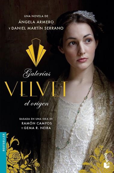 GALERÍAS VELVET, EL ORIGEN (BOLSILLO) | 9788408181101 | ARMERO, ÁNGELA/MARTÍN SERRANO., DANIEL | Llibreria La Gralla | Llibreria online de Granollers