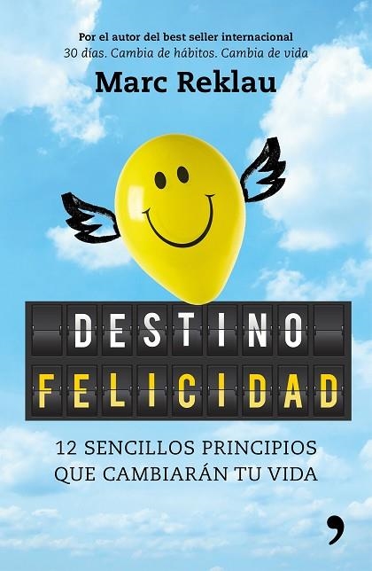 DESTINO FELICIDAD | 9788499986395 | REKLAU, MARC | Llibreria La Gralla | Librería online de Granollers