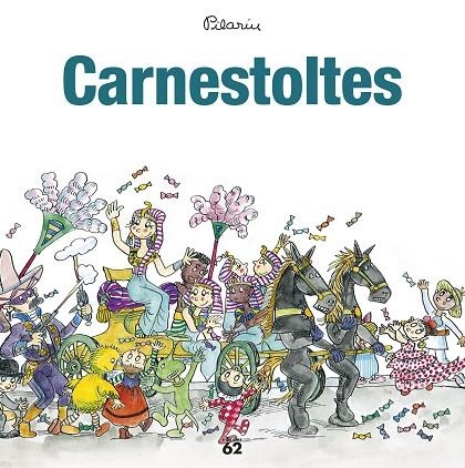 CARNESTOLTES | 9788429776034 | BAYÉS, PILARÍN | Llibreria La Gralla | Llibreria online de Granollers