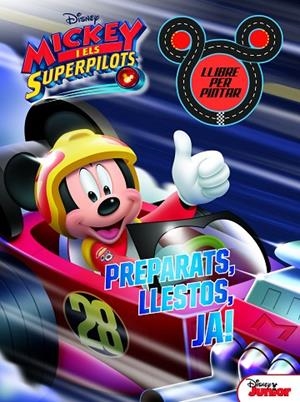 MICKEY I ELS SUPERPILOTS. LLIBRE PER PINTAR. PREPARATS, LLESTOS, JA! | 9788491374732 | DISNEY | Llibreria La Gralla | Librería online de Granollers