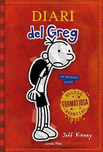 DIARI DEL GREG 1. UN PRINGAT TOTAL; EDICIÓ ESPECIAL | 9788491374787 | KINNEY, JEFF | Llibreria La Gralla | Llibreria online de Granollers