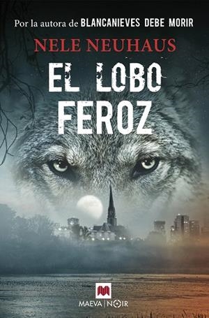LOBO FEROZ, EL | 9788417108328 | NEUHAUS, NELE | Llibreria La Gralla | Llibreria online de Granollers