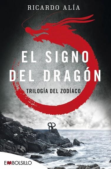 SIGNO DEL DRAGÓN, EL (BOLSILLO) | 9788416087501 | ALÍA, RICARDO | Llibreria La Gralla | Librería online de Granollers