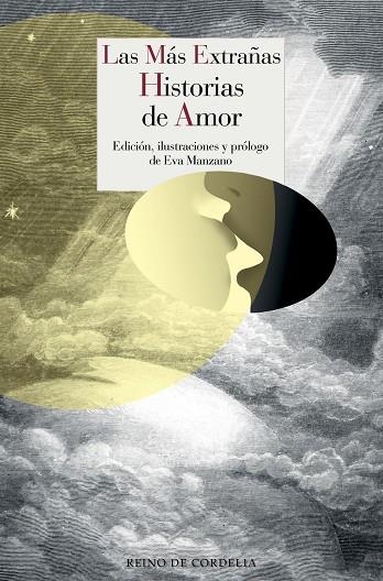 MÁS EXTRAÑAS HISTORIAS DE AMOR, LAS | 9788416968336 | VV.AA | Llibreria La Gralla | Llibreria online de Granollers