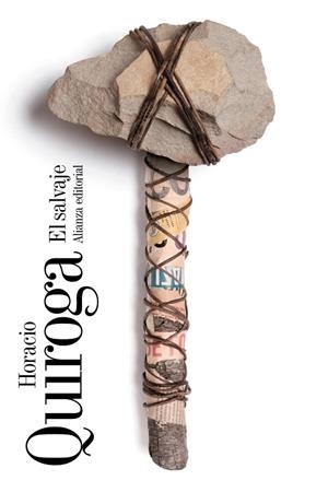 SALVAJE, EL | 9788491049869 | QUIROGA, HORACIO | Llibreria La Gralla | Llibreria online de Granollers