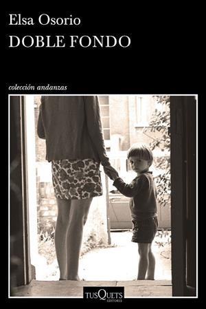 DOBLE FONDO | 9788490665008 | OSORIO, ELSA | Llibreria La Gralla | Librería online de Granollers
