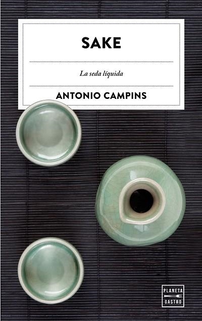 SAKE | 9788408182030 | CAMPINS CHALER, ANTONIO | Llibreria La Gralla | Librería online de Granollers