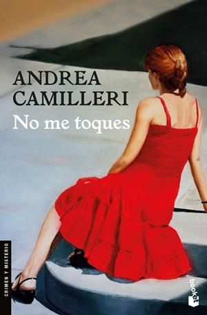 NO ME TOQUES (BOLSILLO) | 9788423353323 | CAMILLERI, ANDREA | Llibreria La Gralla | Llibreria online de Granollers