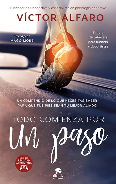 TODO COMIENZA POR UN PASO | 9788416928521 | ALFARO SANTAFÉ, VICTOR | Llibreria La Gralla | Librería online de Granollers