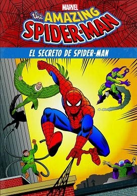 SPIDER-MAN. EL SECRETO DE SPIDER-MAN | 9788416914135 | MARVEL | Llibreria La Gralla | Llibreria online de Granollers