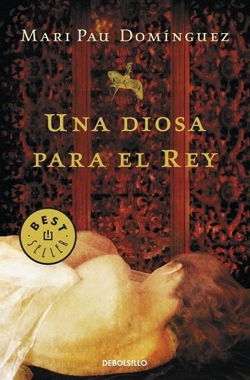 DIOSA PARA EL REY, UNA (DEBOLSILLO) | 9788499895147 | DOMINGUEZ, MARI PAU | Llibreria La Gralla | Llibreria online de Granollers