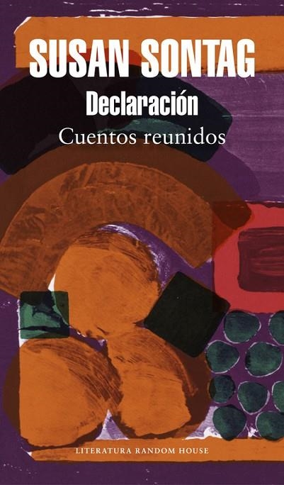 DECLARACIÓN | 9788439734031 | SONTAG, SUSAN | Llibreria La Gralla | Librería online de Granollers