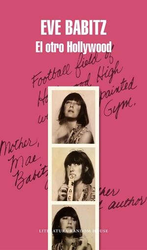 OTRO HOLLYWOOD, EL | 9788439734048 | BABITZ, EVE | Llibreria La Gralla | Librería online de Granollers