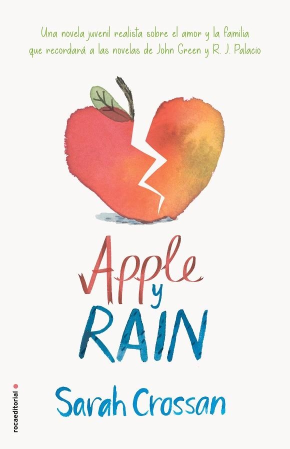 APPLE Y RAIN | 9788417092405 | CROSSAN, SARAH | Llibreria La Gralla | Librería online de Granollers