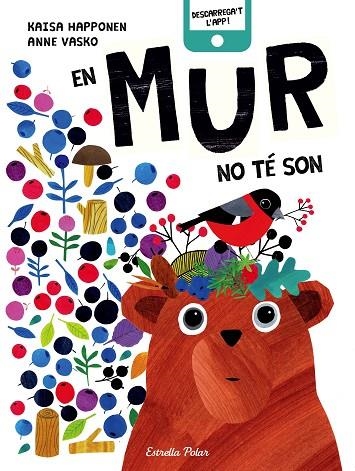 EN MUR NO TÉ SON | 9788491374312 | VASKO, ANNE/HAPPONEN, KAISA | Llibreria La Gralla | Librería online de Granollers