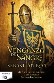 VENGANZA DE SANGRE (B DE BOLSILLO) | 9788498726565 | ROA, SEBASTIAN | Llibreria La Gralla | Llibreria online de Granollers