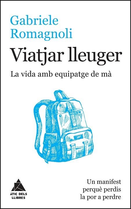 VIATJAR LLEUGER | 9788416222599 | ROMAGNOLI, GABRIELE | Llibreria La Gralla | Llibreria online de Granollers