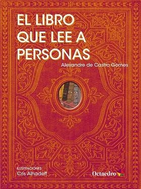 LIBRO QUE LEE A PERSONAS, EL | 9788417219161 | DE CASTRO GOMES, ALEXANDRE | Llibreria La Gralla | Librería online de Granollers